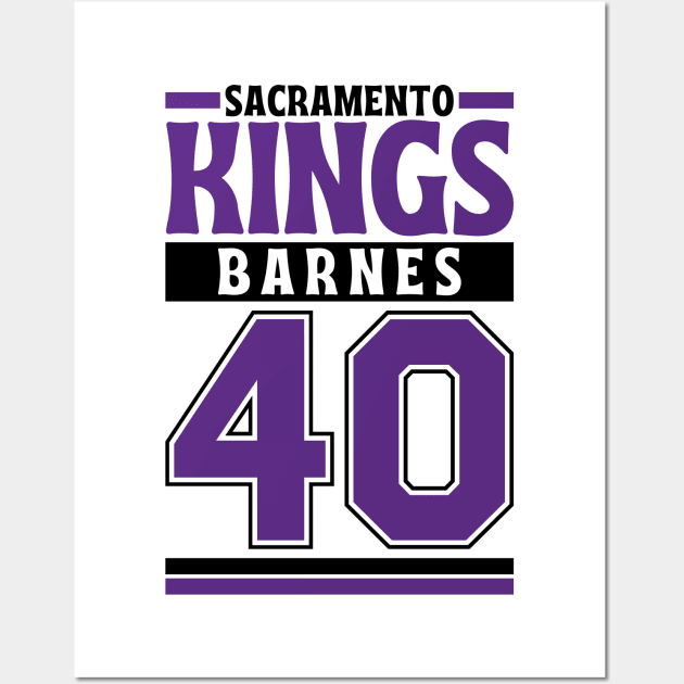 Sacramento Kings Barnes 40 Limited Edition Wall Art by Astronaut.co